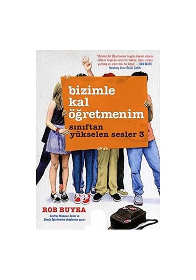 Bizimle Kal Öğretmenim - Sınıftan Yükselen Sesler 3 - Rob Buyea