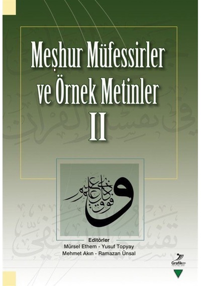 Meşhur Müfessirler ve Örnek Metinler 2- Grafiker Yayınları