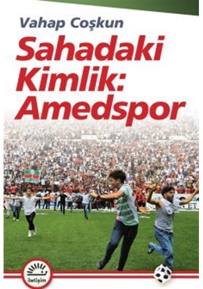 Sahadaki Kimlik: Amedspor / Vahap Coşkun