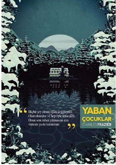 Yaban Çocuklar - Charles Frazier İlk Baskı 2013