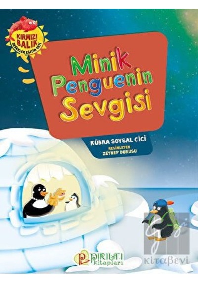 Minik Penguenin Sevgisi Pırıltı Kitapları - Erkam  -  Pırıltı Kitapları - Erkam