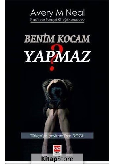 Benim Kocam Yapmaz - Avery M. Neal - Bilge Baykuş