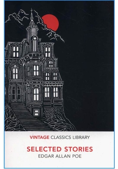 Selected Stories - Edgar Allan Poe 9781784872816