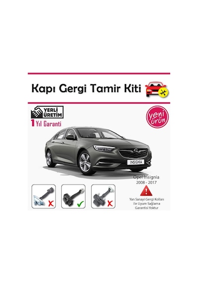 Barrer Opel İnsignia Kapı Gergi (Limitör) Tamir Kiti 2008-2017