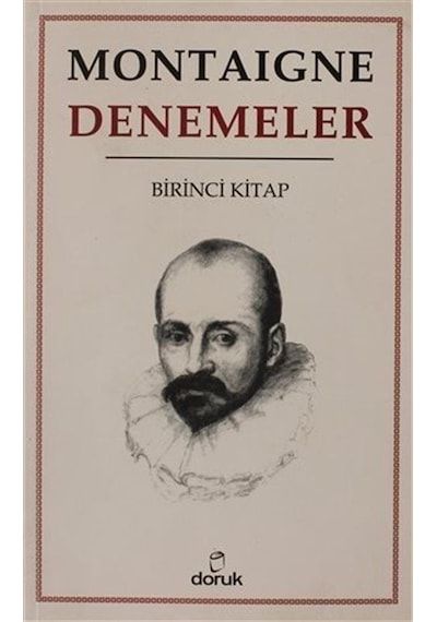 Denemeler - 3 Cilt - Michel de Montaigne - Doruk Yayınları