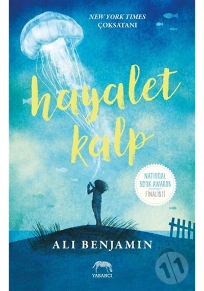 Hayalet Kalp - Ali Benjamin - Yabancı Yayınları