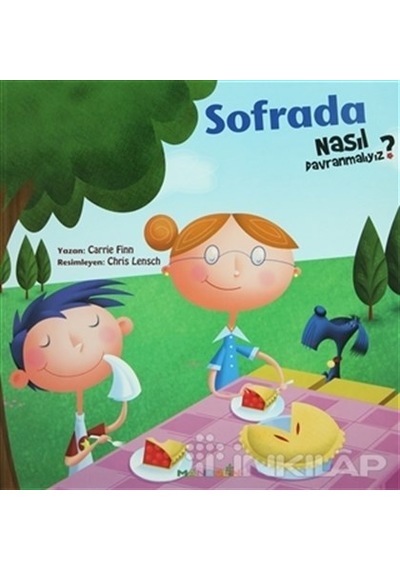 Sofrada Nasıl  Davranmalıyız?