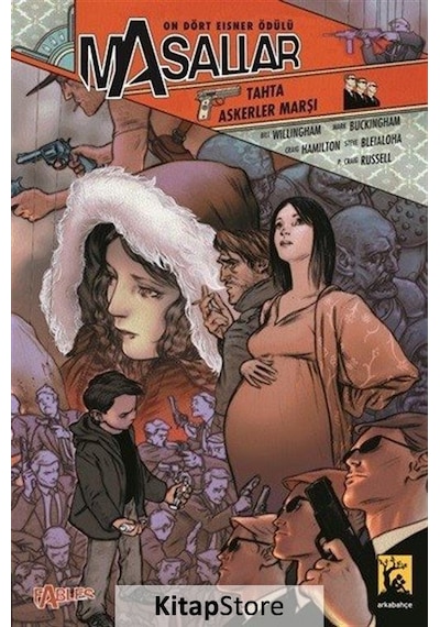 Masallar Cilt 4 Tahta Askerler Marşı - Bill Willingham - Arka Bahçe Yayıncılık