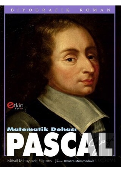 Matematik Dehası - Pascal - Etkin Yayınevi