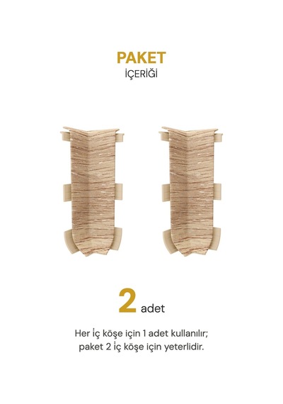 Vilo Süpürgelik İç Köşe Aparatı 2 Adet Linela 410 Adelaide Oak Uyumlu