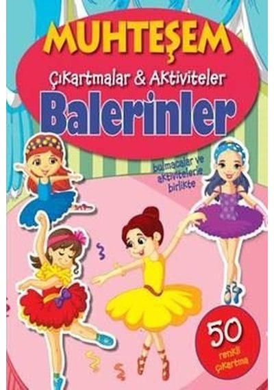 Balerinler-Muhteşem Çıkartmalar ve Aktiviteler- Parıltı Yayınları