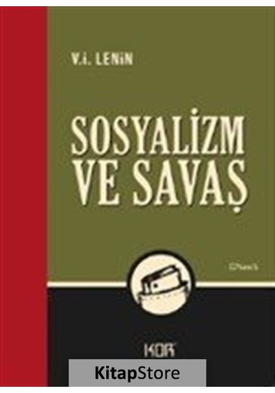 Sosyalizm ve Savaş - I. Lenin - Kor Kitap