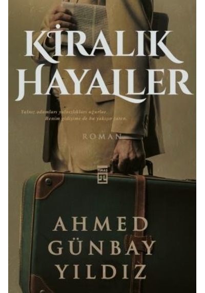 Kiralık Hayaller Ahmed Günbay Yildiz
