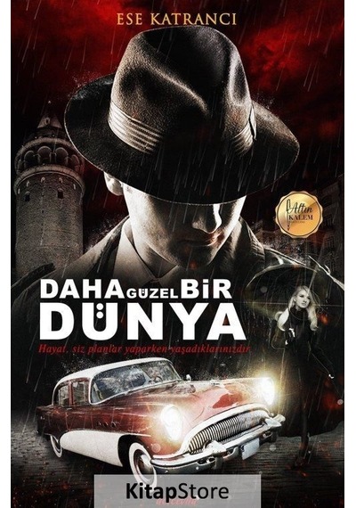 Daha Güzel Bir Dünya - Ese Katrancı - Dolce Vita