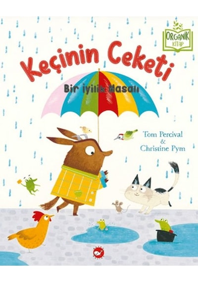 Keçinin Ceketi - Bir İyilik Masalı Organik Kitap - Dlkj-893346
