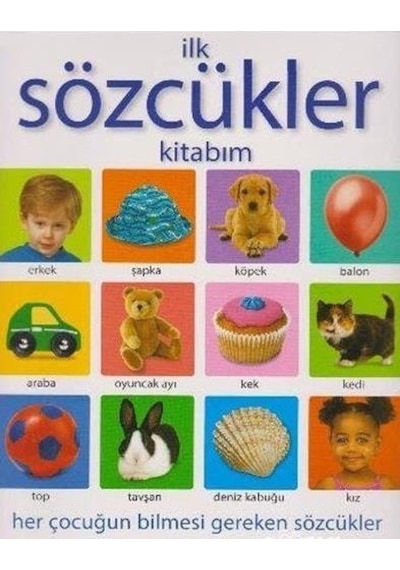 İlk Sözcükler Kitabım - Parıltı Yayıncılık