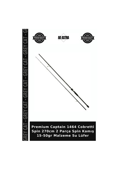 Premium Captain 1464 Cobretti Spin 270cm 2 Parça Spin Kamış 15-50gr Malzeme Su Lüfer Standart