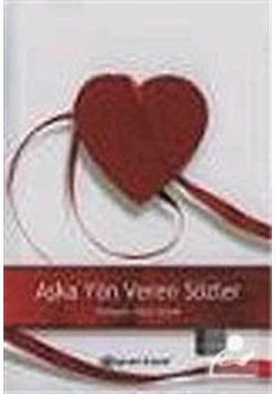 Aşka Yön Veren Sözler / Sabri Güveli