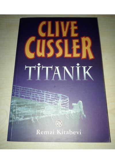 Titanik - Clive Cussler