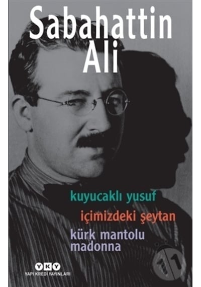 Sabahattin Ali Üç Roman - Sabahattin Ali - Yapı Kredi Yayınları