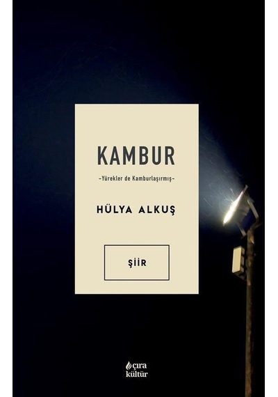 Kambur - Hülya Alkuş - Çıra Yayınları