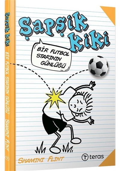 Şapşik Kiki: Bir Futbol Starının Günlüğü