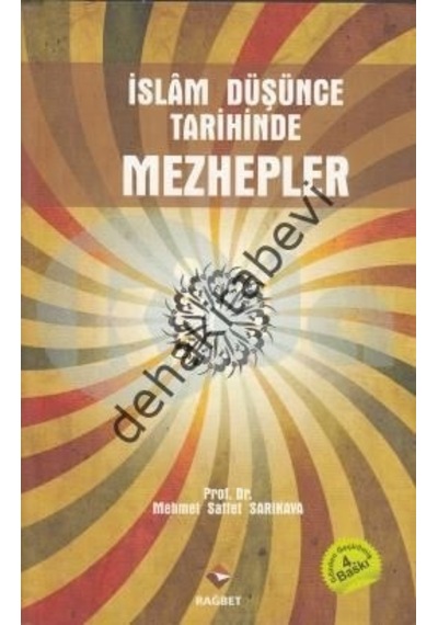 Islam Düşünce Tarihinde Mezhepler Saffet Sarıkaya