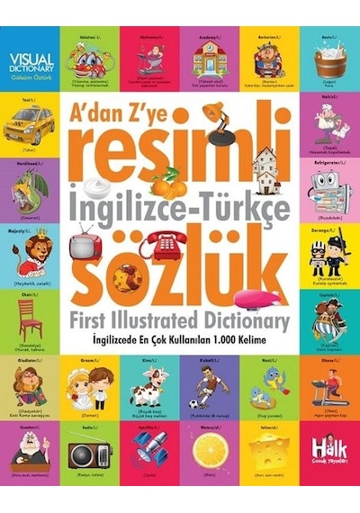 A'dan Z'ye Resimli İngilizce Türkçe Sözlük- Halk Kitabevi