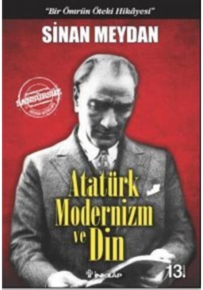Atatürk Modernizm Ve Din / Sinan Meydan 9789751041432