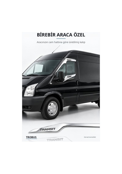 Ford Transit 2007-2013 Uyumlu Krom Cam Çıtası 2 Parça Paslanmaz Çelik Yazılı