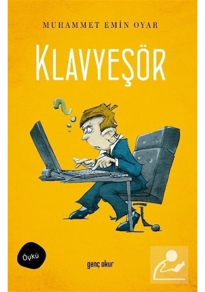 Klavyeşör - Muhammet Emin Oyar - Genç Okur