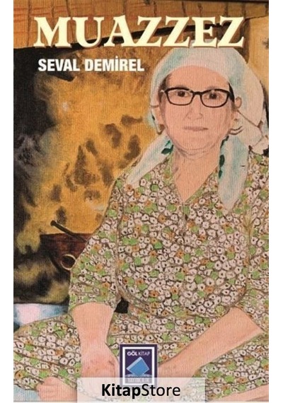 Muazzez - Seval Demirel - Göl Kitap