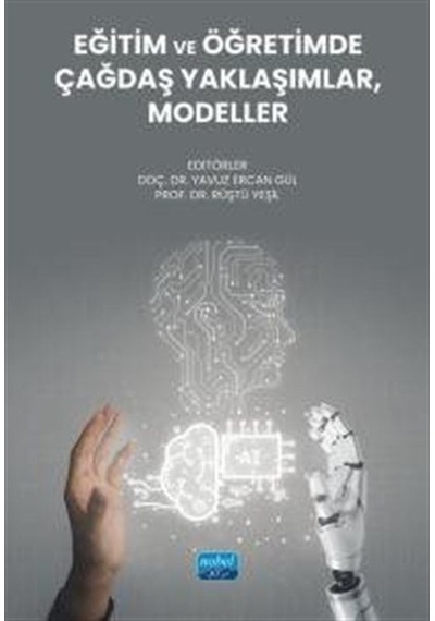 Eğitim Ve Öğretimde Çağdaş Yaklaşımlar, Modeller / Kolektif