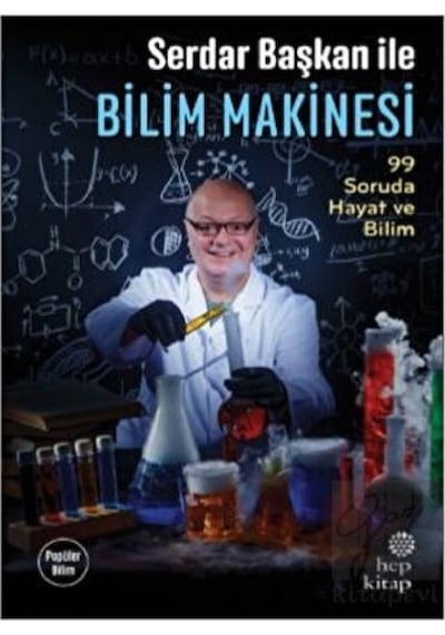 Serdar Başkan Ile Bilim Makinesi - Hep Kitap