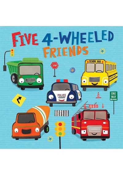 Five 4-wheeled Friends Touch And Feel Sound Book With Vehicle Sounds Little Hippo Books