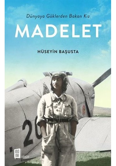 Madelet - Hüseyin Başusta - Mona