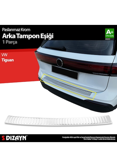 S-dizayn Vw Tiguan Krom Arka Tampon Eşiği 2024 Üzeri A+ Kalite