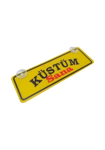 Küstüm Sana Yazılı Sarı Dekor Plaka Vantuzlu Cam Süsü 22x7.5cm Ks2