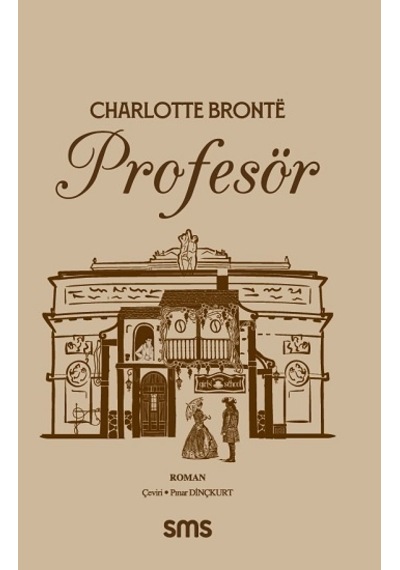 Profesör - Sms Yayınları - Charlotte Bronte
