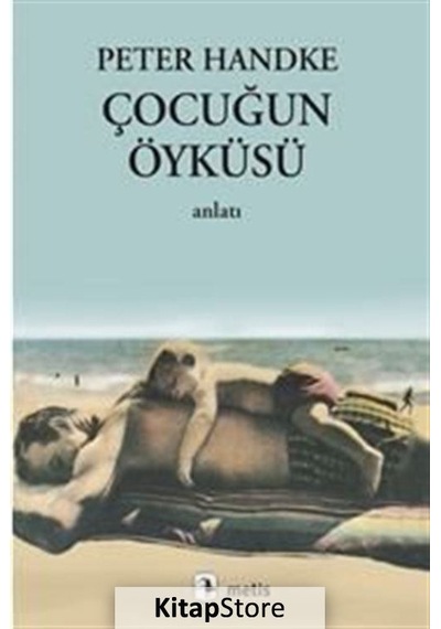 Kitapstore Çocuğun Öyküsü / Peter Handke