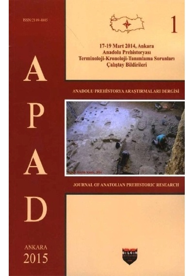 Anadolu Prehistorya Araştırmaları - 1