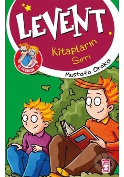 Levent Kitapların Sırrı - Levent İz Peşinde 5-Mustafa Orakçı