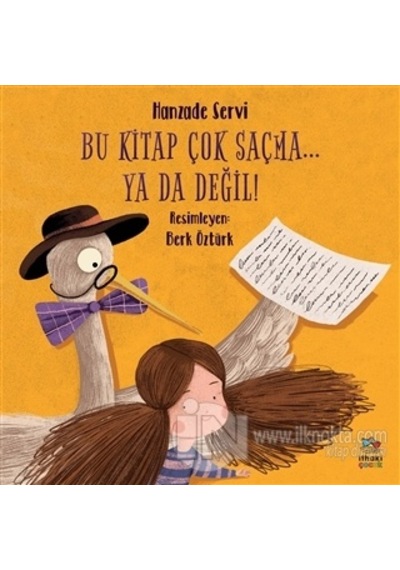 Bu Kitap Çok Saçma... Ya Da Değil!