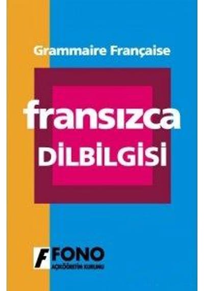 Uygulamalı Fransızca Dilbilgisi- Fono Yayınları
