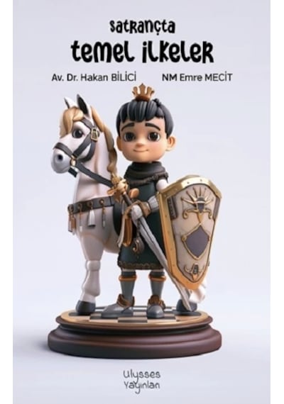 Satrançta Temel İlkeler