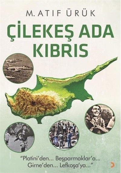 Çilekeş Ada Kıbrıs / M. Atıf Ürük