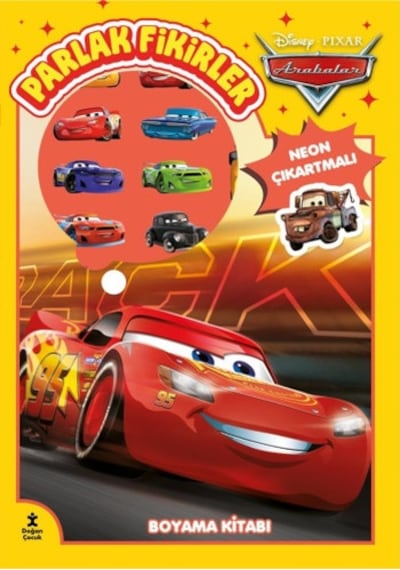 Disney Pixar Arabalar - Parlak Fikirler Neon Çıkartmalı Boyama Kitabı - Doğan Çocuk