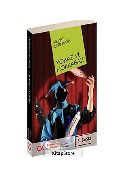 Yobaz ve Hokkabaz - Hikmet Çetinkaya - Cumhuriyet Kitapları