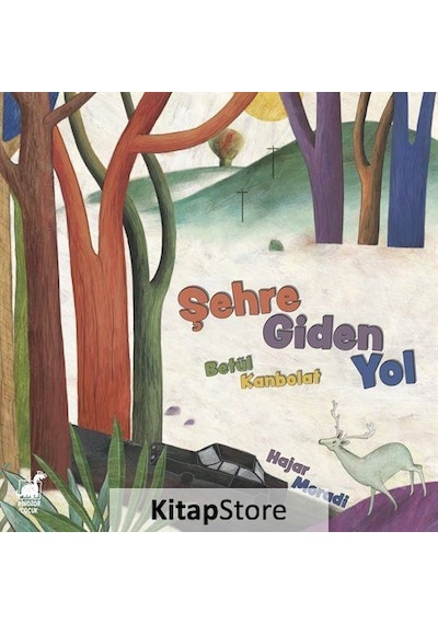 Kitapstore Şehre Giden Yol / Betül Kanbolat