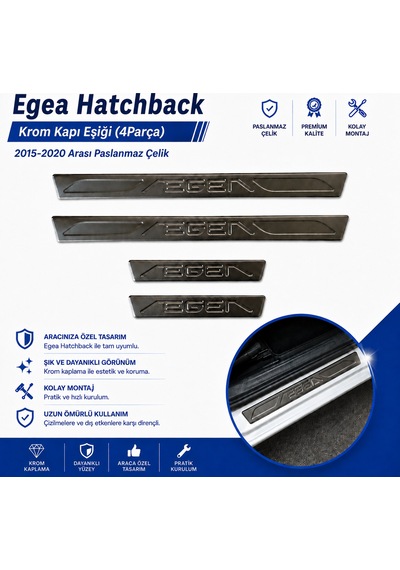Egea Hatchback Krom Kapı Eşiği 4parça 2015-2020 Arası Paslanmaz Çelik Fıategeahbkkketh00000000001